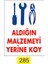 Aldığın Malzemeyi Yerine Koy İş Güvenliği Levhası 1