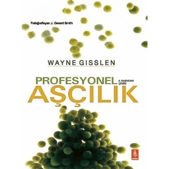 Profesyonel Aşçılık - Wayne Gisslen