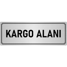 Özarslan Dizayn Metal Yönlendirme Levhası, Departman Kapı İsimliği Kargo Alanı 10X20 cm Gümüş Renk