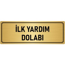 Özarslan Dizayn Metal Yönlendirme Levhası, Departman Kapı İsimliği Ilk Yardım Dolabı 5X20 cm Altın Renk