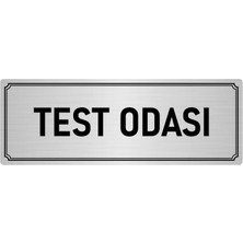 Özarslan Dizayn Metal Yönlendirme Levhası, Departman Kapı İsimliği Test Odası 5X20 cm Gümüş Renk