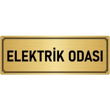 Özarslan Dizayn Metal Yönlendirme Levhası, Departman Kapı İsimliği Elektrik Odası 5X20 cm Altın Renk