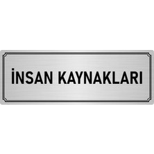 Özarslan Dizayn Metal Yönlendirme Levhası, Departman Kapı İsimliği Insan Kaynakları 5X20 cm Gümüş Renk