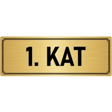 Özarslan Dizayn Metal Yönlendirme Levhası, Departman Kapı İsimliği 1. Kat 5X20 cm Altın Renk
