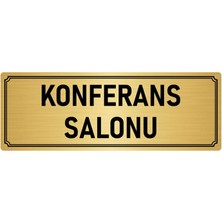 Özarslan Dizayn Metal Yönlendirme Levhası, Departman Kapı İsimliği Konferans Salonu 10X20 cm Altın Renk