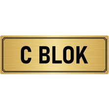 Özarslan Dizayn Metal Yönlendirme Levhası, Departman Kapı İsimliği C Blok 10X20 cm Altın Renk