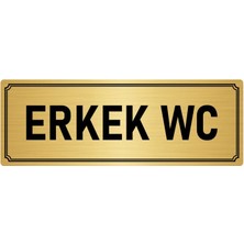 Özarslan Dizayn Metal Yönlendirme Levhası, Departman Kapı İsimliği Erkek Wc 10X20 cm Altın Renk