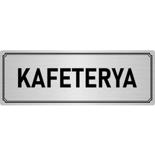 Özarslan Dizayn Metal Yönlendirme Levhası, Departman Kapı İsimliği Kafeteya 7X20 cm Gümüş Renk