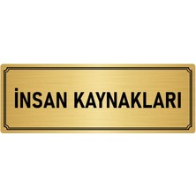 Özarslan Dizayn Metal Yönlendirme Levhası, Departman Kapı İsimliği Insan Kaynakları 7X20 cm Altın Renk
