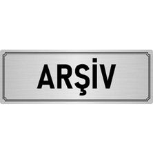 Özarslan Dizayn Metal Yönlendirme Levhası, Departman Kapı İsimliği Arşiv 7X20 cm Gümüş Renk