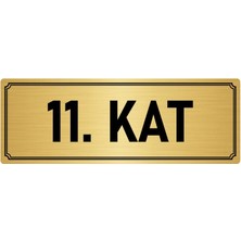 Özarslan Dizayn Metal Yönlendirme Levhası, Departman Kapı İsimliği 11. Kat 7X20 cm Altın Renk