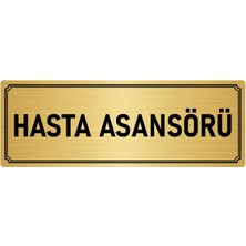 Özarslan Dizayn Metal Yönlendirme Levhası, Departman Kapı İsimliği Hasta Asansörü 5X20 cm Altın Renk