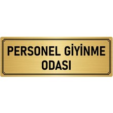 Özarslan Dizayn Metal Yönlendirme Levhası, Departman Kapı İsimliği Personel Giyinme Odası 10X20 cm Altın Renk