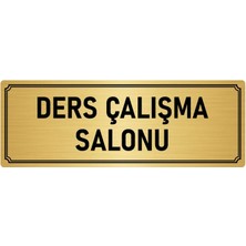 Özarslan Dizayn Metal Yönlendirme Levhası, Departman Kapı İsimliği Ders Çalışma S 10X20 cm Altın Renk