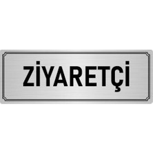 Özarslan Dizayn Metal Yönlendirme Levhası, Departman Kapı İsimliği Ziyaretçi 7X20 cm Gümüş Renk