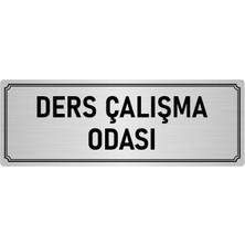 Özarslan Dizayn Metal Yönlendirme Levhası, Departman Kapı İsimliği Ders Çalışma O 7X20 cm Gümüş Renk
