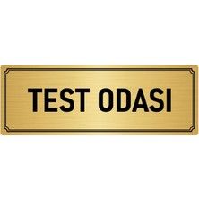 Özarslan Dizayn Metal Yönlendirme Levhası, Departman Kapı İsimliği Test Odası 7X20 cm Altın Renk