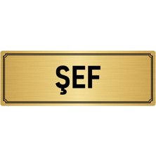 Özarslan Dizayn Metal Yönlendirme Levhası, Departman Kapı İsimliği Şef 10X20 cm Altın Renk