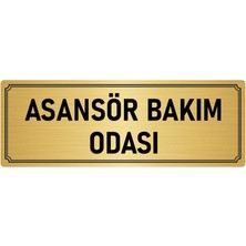 Özarslan Dizayn Metal Yönlendirme Levhası, Departman Kapı İsimliği Asansör Bakım Odası 5X20 cm Altın Renk