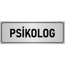 Özarslan Dizayn Metal Yönlendirme Levhası, Departman Kapı İsimliği Psikolog 5X20 cm Gümüş Renk