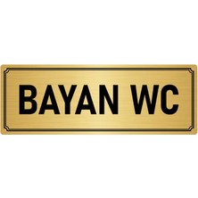 Özarslan Dizayn Metal Yönlendirme Levhası, Departman Kapı İsimliği Bayan Wc 5X20 cm Altın Renk