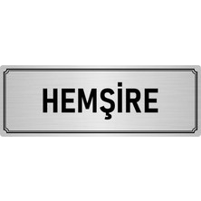 Özarslan Dizayn Metal Yönlendirme Levhası, Departman Kapı İsimliği Hemşire 7X20 cm Gümüş Renk