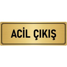 Özarslan Dizayn Metal Yönlendirme Levhası, Departman Kapı İsimliği Acil Çıkış 7X20 cm Altın Renk