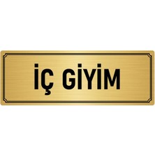 Özarslan Dizayn Metal Yönlendirme Levhası, Departman Kapı İsimliği Iç Giyim 7X20 cm Altın Renk