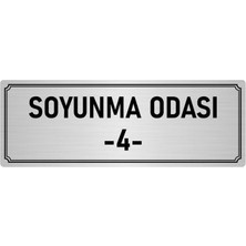 Özarslan Dizayn Metal Yönlendirme Levhası, Departman Kapı İsimliği Soyunma Odası 4 7X20 cm Gümüş Renk