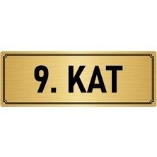 Özarslan Dizayn Metal Yönlendirme Levhası, Departman Kapı İsimliği 9. Kat 10X20 cm Altın Renk