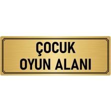 Özarslan Dizayn Metal Yönlendirme Levhası, Departman Kapı İsimliği Çocuk Oyun Alanı 7X20 cm Altın Renk