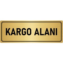 Özarslan Dizayn Metal Yönlendirme Levhası, Departman Kapı İsimliği Kargo Alanı 10X20 cm Altın Renk