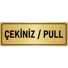 Özarslan Dizayn Metal Yönlendirme Levhası, Departman Kapı İsimliği Çekiniz/pull 10X20 cm Altın Renk