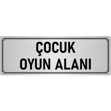 Özarslan Dizayn Metal Yönlendirme Levhası, Departman Kapı İsimliği Çocuk Oyun Alanı 10X20 cm Gümüş Renk