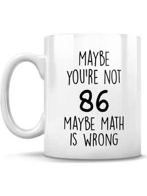 Bexdore Komik 86 Yaş Doğum Günü Hediye Kupa - Kişiye Özel Bardak