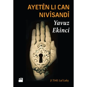 Ayeten Li Can Nivisandi - Yavuz Ekinci