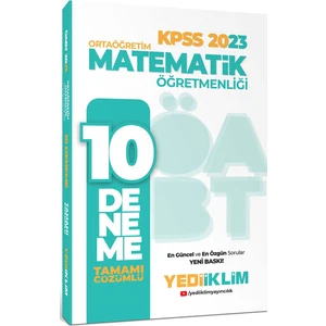 Yediiklim Yayınları ÖABT 2023 Ortaöğretim Matematik Öğretmenliği Tamamı Çözümlü 10 Deneme