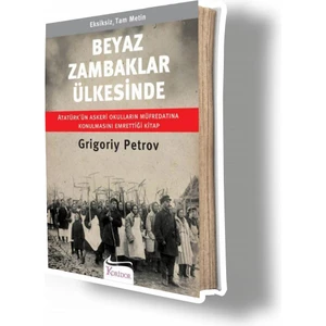 Beyaz Zambaklar Ülkesinde - Grigoriy Petrov