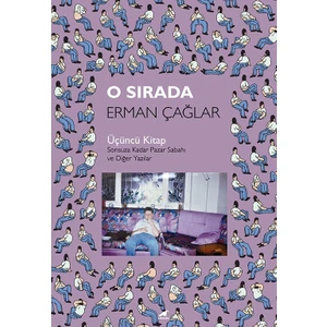 O Sırada - Erman Çağlar