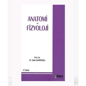 Hatiboğlu Yayınları Anatomi Ve Fizyoloji-M. Tahir