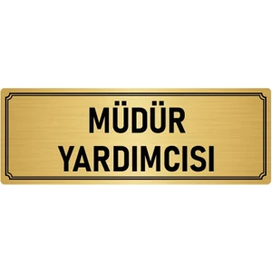 Özarslan Dizayn Metal Yönlendirme Levhası, Departman Kapı İsimliği Müdür Yardımcısı 10X20 cm Altın Renk