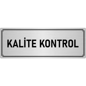 Özarslan Dizayn Metal Yönlendirme Levhası, Departman Kapı İsimliği Kalite Kontrol 10X20 cm Gümüş Renk