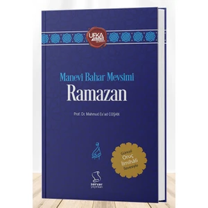 Ufka Yolculuk -11 Yarışma Kitabı- Manevi Bahar Mevsimi Ramazan (Yetişkin Düzeyi)