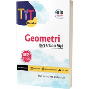 Eis Yayınları TYT Geometri Ders Anlatım Föyü (DAF) (Ciltli)