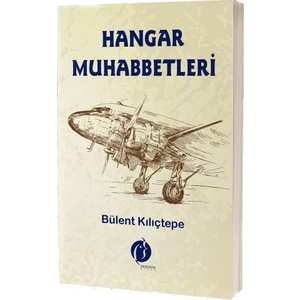 Herdem Kitap Herdem Hangar Muhabbetleri Bülent Kılıçtepe 230 Sayfa Ciltsiz Türkçe Edebiyat Kitabı