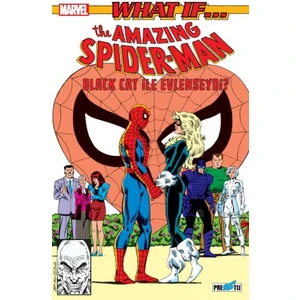 What If? Spider-Man Black Cat ile Evlenseydi?