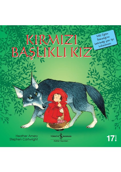 Kırmızı Başlıklı Kız - Heather Amery