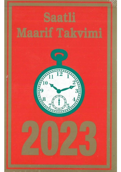 2023 Yılı Küçük Boy Saatli Maarif Takvimi