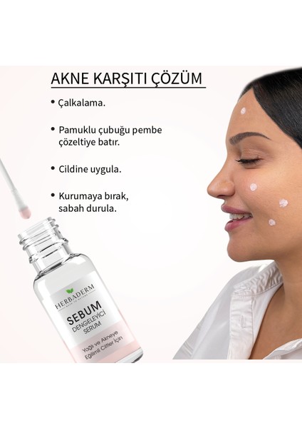 Sebum Dengeleyici Serum Yağlı ve Akne