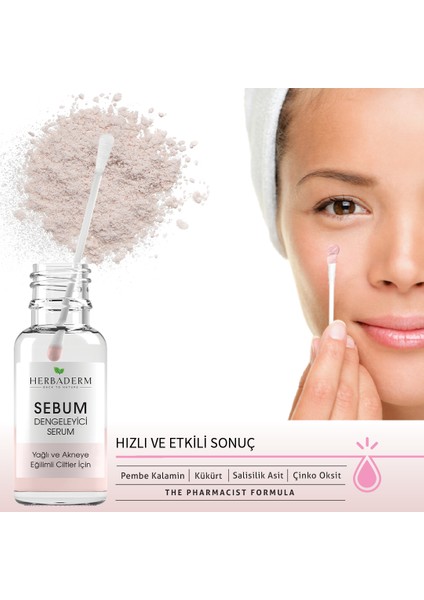 Sebum Dengeleyici Serum Yağlı ve Akne